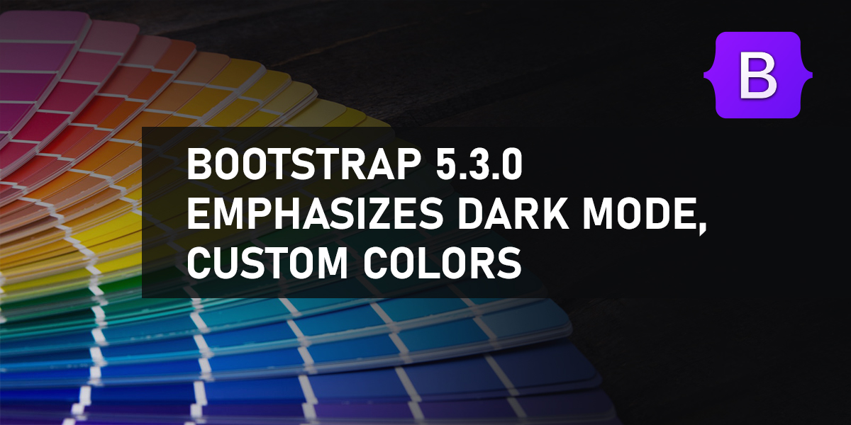 Bootstrap 5.3.0 dark mode and custom colors